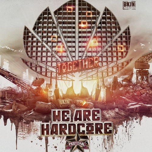 Together We Are Hardcore 2016 (Early Hardcore stage Hosted By Strength of Unity)