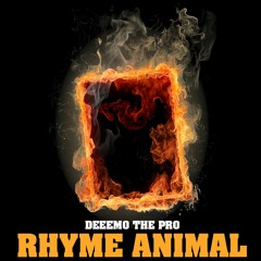 Deemo The Pro - Chicken Heads & Thoroughbreds