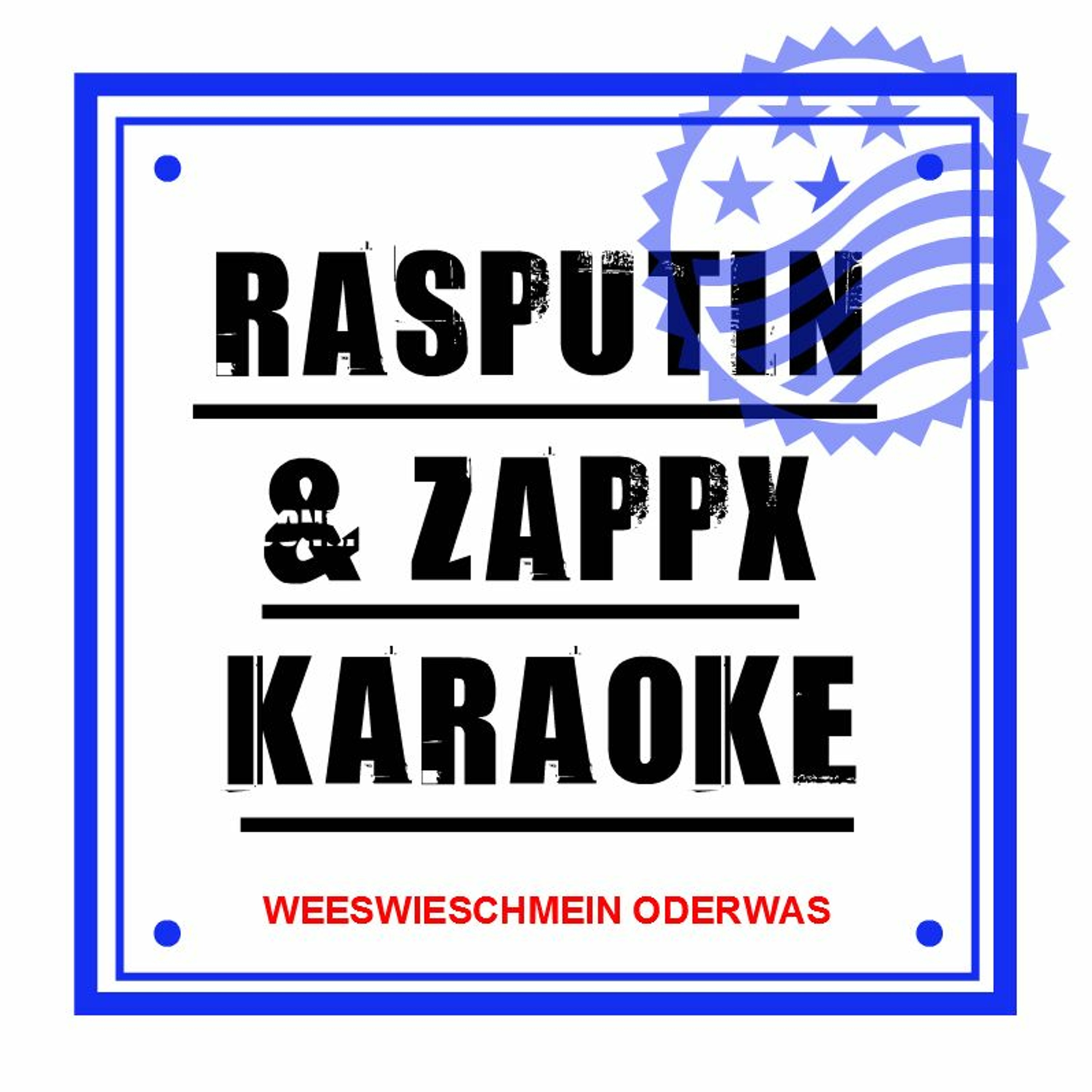 Rasputin & ZappX - Karaoke In Der Souk (LIVE) episode artwork