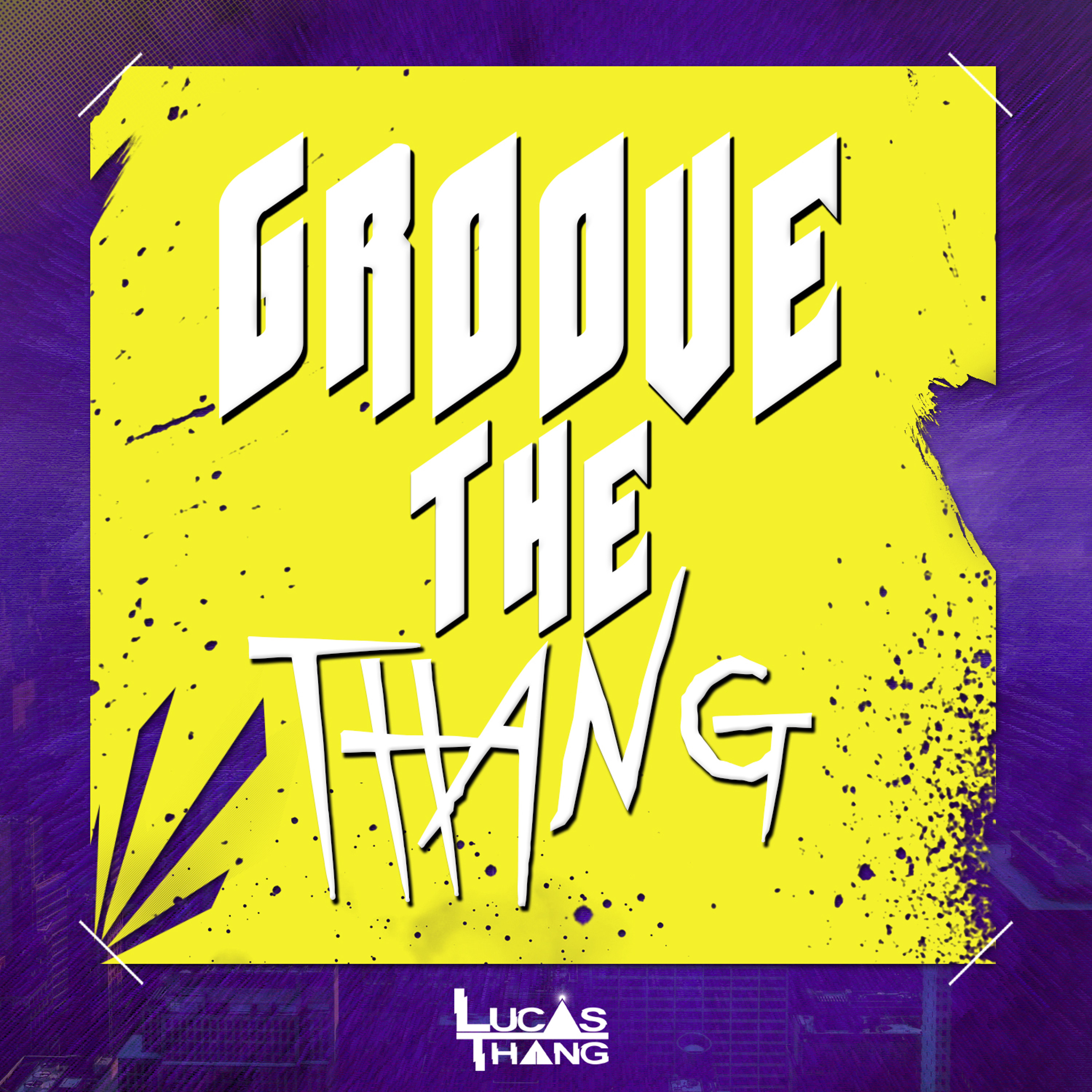 Groove The Thang