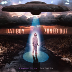 Zoned Out [Prod By Zaytoven]