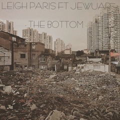 Leigh Paris Feat. Jewuap - The Bottom