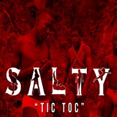 Salty - Tic Toc (Crash Riddim)