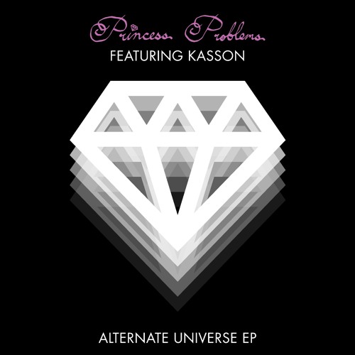 Alternate Universe (featuring Kasson)