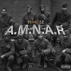 TBandzz - A.M.N.A.R
