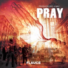 Flauce - Pray