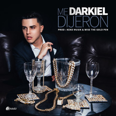 (98*) Me Dijeron - Darkiel " Dj Danny
