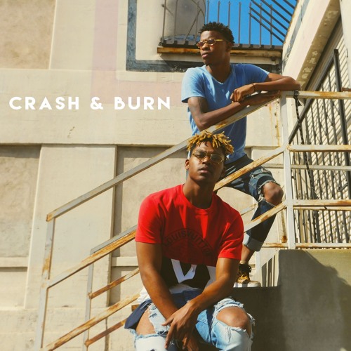 Crash & Burn (Prod. WAV3POP)