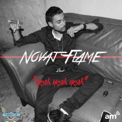 Novaj Flame -Yeah, Yeah, Yeah