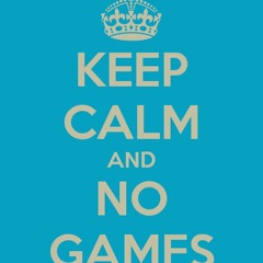 No Games