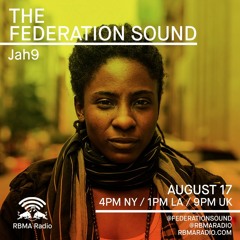 Jah9 Live - The Federation Sound - RBMA Radio 08.17.16