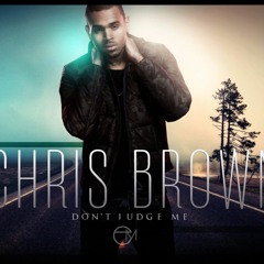 Chris Brown-Don't Judge Me(Anndyk Remix)[Laa.Neto Edit]