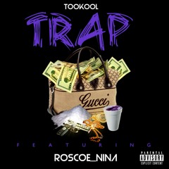 Tookool x Roscoe_Nina -Trap.mp3