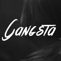 Gansta (Skrilla Remix)