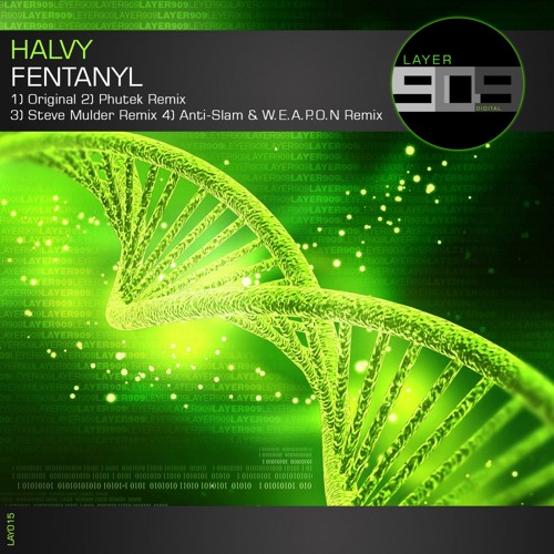 LAY015 : Halvy - Fentanyl (Phutek Remix)