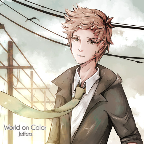 Jefferz World On Color 電ポルp By Jefferzkm On Soundcloud Hear The World S Sounds