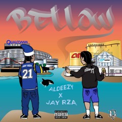 Bellow ft. Jay Rza