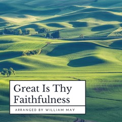 "Great Is Thy Faithfulness" for Singer & Orchestra