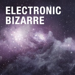 Electronic Bizarre - Polvo Estelar (Intro)