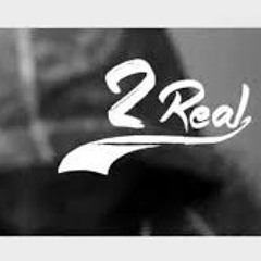 2real (DA VILLE)CK,STAXXX,KNOWLEDGE