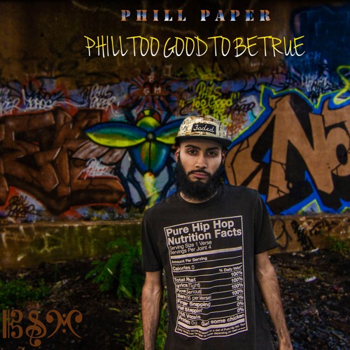 Paper Phill Stream Phill Paper | Listen to Phill Too Good To Be True playlist ...