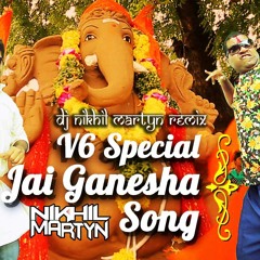 V6 Ganesh Song 2016 ( Dance Mix ) Dj Nikhil Martyn