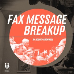 RODNEY CROMWELL Fax Message Breakup (Single Mix)