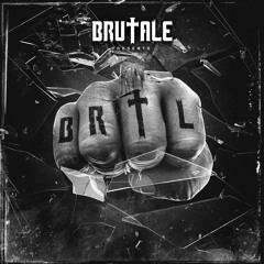 Brutale - Brutale presents BRTL (Full continuous mix)