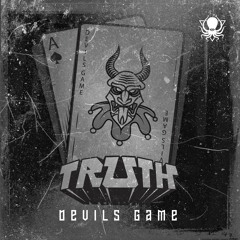 Truth - Devils Game [duploc.com premiere]