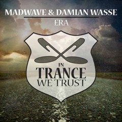 Madwave & Damian Wasse - ERA