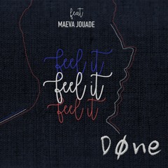 Døne x Maeva Jouade - Feel It
