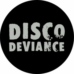 Disco Deviance Mix Show 47 - Dea Mix