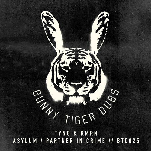 Tyng & KMRN - Asylum (Sharam Jey Edit)/ Partner In Crime /BTD025 // [OUT NOW]