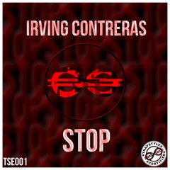 Irving Contreras - Stop