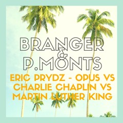 Eric Prydz - Opus Feat: Charlie Chaplin & Martin Luther King Speech (Branger & P.Monts)
