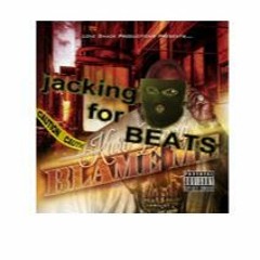 Blame Me Remix Jacking for Beats