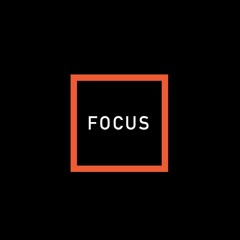 Focus (Back to School)