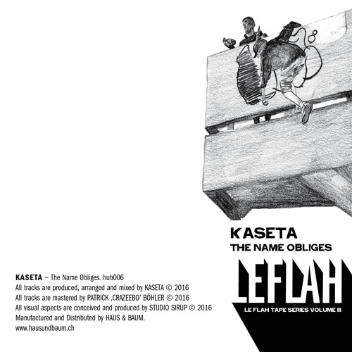 KASETA – The Name Obliges – Side B