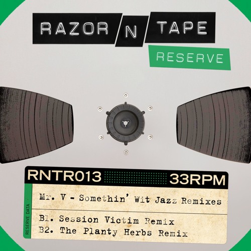 Mr. V - Somethin' Wit Jazz (Session Victim Remix) VINYL + DIGI OUT NOW
