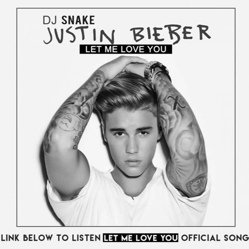 DJ Snake - Let Me Love You (feat. Justin Bieber) (Deno Cover) by  FreshUkMusic on SoundCloud - Hear the world's sounds