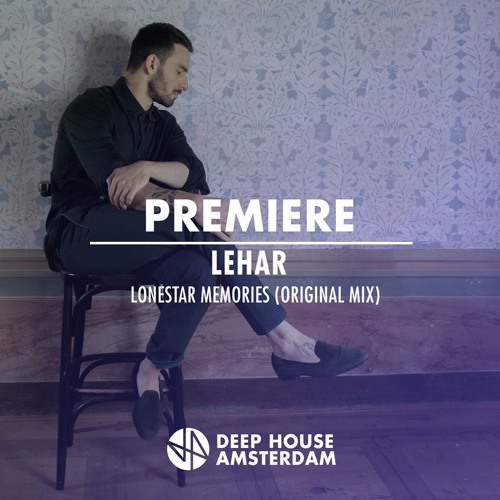 Listen to Premiere Lehar Lonestar Memories Original Mix by