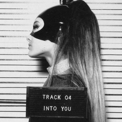 Ariana Grande - Into You (Qu• Remix)