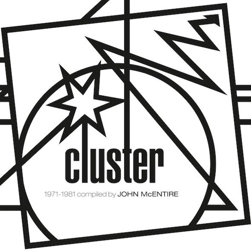 Cluster compiled by John McEntire (Kollektion 6) - Snippets - Out Nov 25, 2016