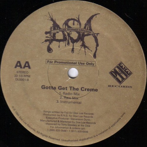 Dark Skinned Assassin - Gotta Get The Creme (1995)