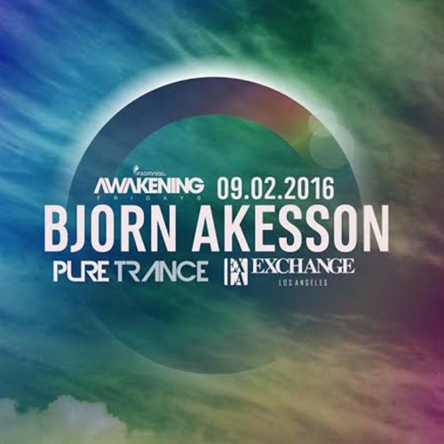 Bjorn Akesson - Live @ Exchange LA (Pure Trance), Los Angeles [02-09-2016]