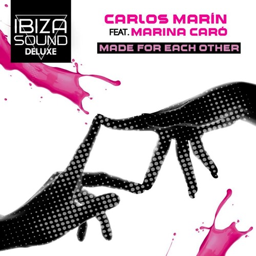 Carlos Marín feat. Marina Caró - Made for each other (Radio Edit) by Marina Caró artwork