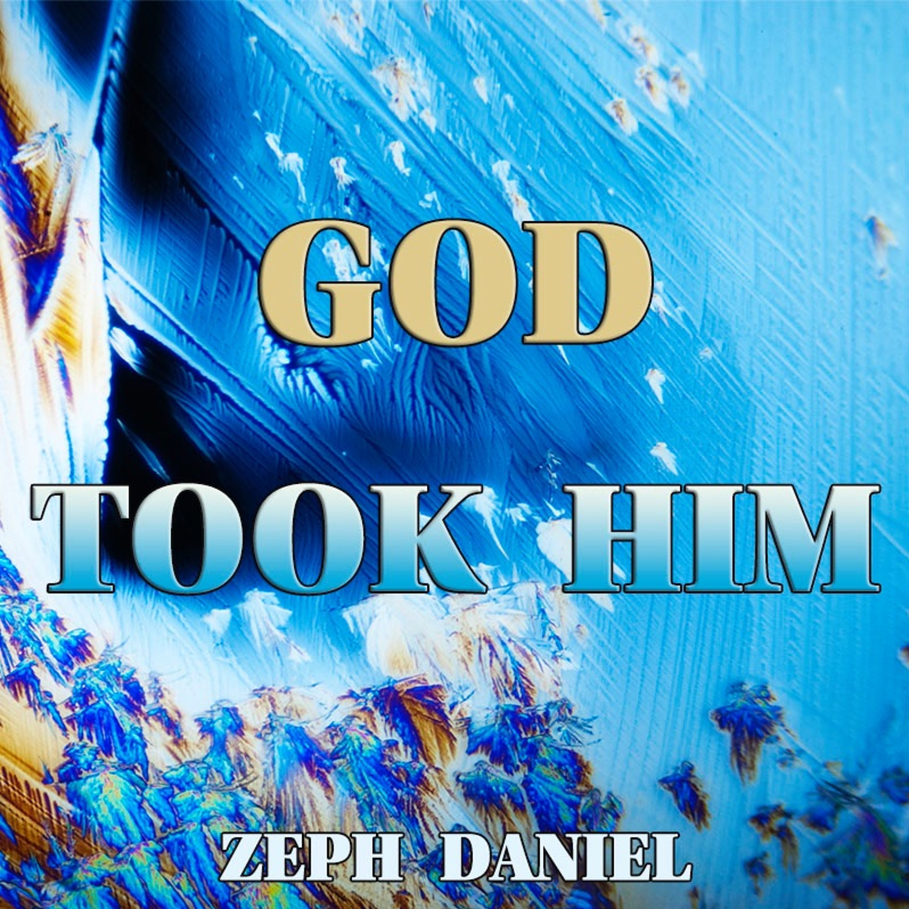 GOD TOOK HIM episode artwork