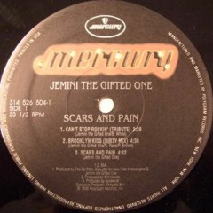 Jemini The Gifted One - Scars And Pain (1995)