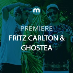 Premiere: Fritz Carlton & Ghostea 'Creepin'