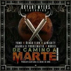 Bryant Myers Ft Almighty, Juanka, Brytiago, Darkiel, Noriel Y Darell - De Camino A Marte RMX .mp3
